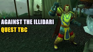 Against the Illidari Quest TBC [upl. by Durno]