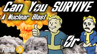 Can You SURVIVE A NUCLEAR BLAST In Fallout MythBusting  Fallout 76 [upl. by Nujra]