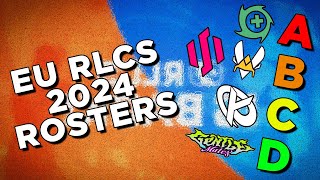 Every EU RLCS 2024 roster change amp Tier List [upl. by Adnohsal]