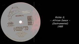 Richie S  African Dance Instrumental  1985 [upl. by Sarazen]