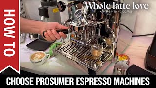 Live Demo How to Choose Prosumer Espresso Machines amp Grinders [upl. by Audrit]