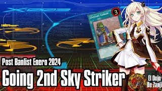 Going Second Sky Striker Post Banlist Enero 2024 [upl. by Ellemrac]