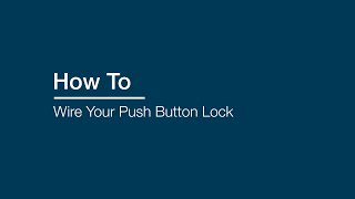 How To Wire Your Push Button Lock on your Murphy Door® [upl. by Lejeune]