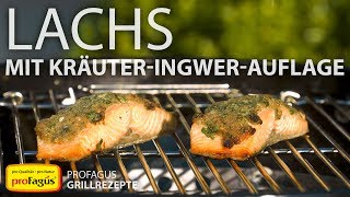 Lachs mit KräuterIngwerAuflage  proFagus Grillrezepte 01 [upl. by Cristine]