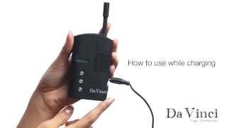 Quick Tips How To Use DaVinci™ Vaporizer Even While Charging [upl. by Ahs843]