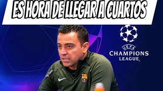 Xavi Hernández ES HORA DE LLEGAR A CUARTOS DE FINAL [upl. by Hessney]