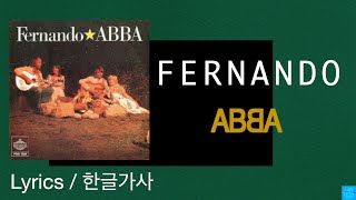 Fernando  ABBA  Lyrics한글가사 아바페르난도 평화 Liberty Peace [upl. by Aretta]