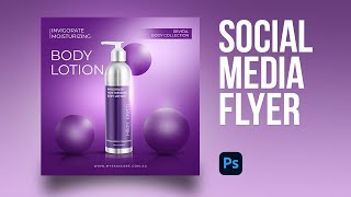 Flyer Design for Body Lotion Promo in Photoshop  Flyer Manipulation Tutorial  02 [upl. by Conney]