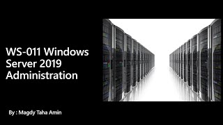 2 Windows Server 2019 Administration  Use Windows Server Admin Center  By Magdy Amin  Arabic [upl. by Lashonde]