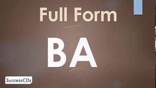 BA Full Form  What is the full form of BA [upl. by Star]