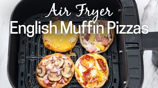 Air Fryer English Muffin Pizzas [upl. by Knowles]