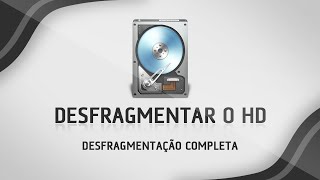 Como desfragmentar e otimizar o HD por completo [upl. by Jilli]