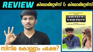 kilometers and kilometers Malayalam Movie Reviewkilometers amp kilometers Movie Review [upl. by Nasaj]