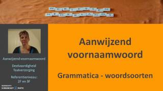 Aanwijzend voornaamwoord Grammatica woordsoorten [upl. by Sorodoeht]