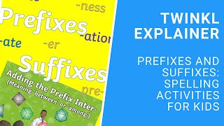 Prefixes and Suffixes Spelling Activities for Kids [upl. by Deegan]