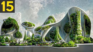 AMAZING Future Cities Currently Being Built [upl. by Launame]