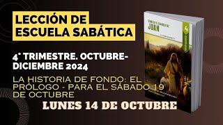 Lección de Escuela Sabática  Audio  Lunes 14 de octubre de 2024 [upl. by Saphra]