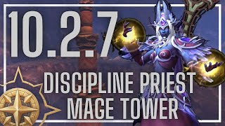 Discipline Priest Mage Tower  Feltotems Fall  1027  110 Build [upl. by Shayne]