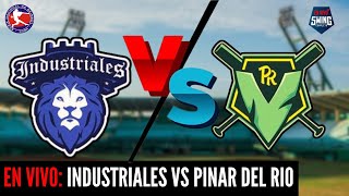 🔴EN VIVO Industriales vs Pinar del Río  Semifinales 2024  13072024 Juego 3 [upl. by Aicella531]