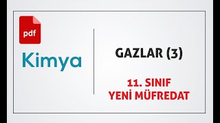 GAZLAR 3 11 SINIF 2020 AYTKISMI BASINÇ VE GAZLARIN SU ÜSTÜNDE TOPLANMASIYENİ MÜFREDAT [upl. by Lotson]