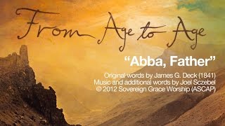 Abba Father Official Lyric Video [upl. by Delainey493]