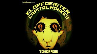 Capital Monkey amp Klopfgeister  Tomorrow Official Audio [upl. by Christiane815]