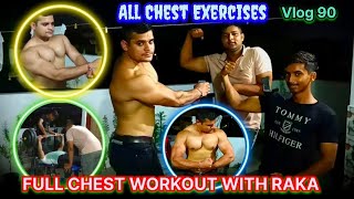 Trainer Ne Lgai Class FULL CHEST WORKOUT WITH RAKA ALL CHEST EXERCISES 😱😱🔥🔥 [upl. by Bloxberg]