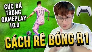 CÁCH RÊ BÓNG R1 DÍNH CHÂN CỰC BÁ TRONG GAMEPLAY 100  FC ONLINE [upl. by Annayhs]