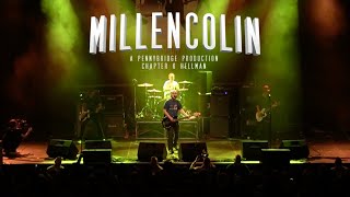 Millencolin  A Pennybridge Production chapter 6  Hellman [upl. by Nnoved]