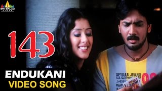 143 I Miss You Video Songs  Endukani Video Song  Sairam Shankar Sameeksha  Sri Balaji Video [upl. by Znarf]