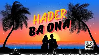 HADER BA ONA  TLS SONG 2024 [upl. by Tadich]