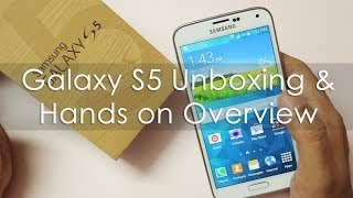 Samsung Galaxy S5 Octa Core Unboxing amp Hands on Overview [upl. by Anua]