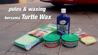 Turtle Wax Rubbing amp Polishing Compound dan Metallic Car Wax [upl. by Tillion]