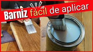 ✅ BARNIZ FACIL de aplicar para MUEBLES PUERTAS y pisos de MADERA base agua [upl. by Snook621]