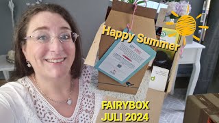 FAIRYBOX JULI 2024  Unboxing quotHappy Summerquot mit tollen aromatisch duftenden Produkten 🌞 [upl. by Eanrahs]