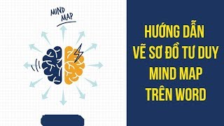 Hướng dẫn vẽ sơ đồ tư duy Mindmap trên Word [upl. by Ahseid156]