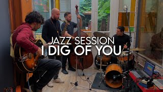 La Colmena Jazz Session  I Dig Of You [upl. by Kipton]