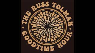 The Russ Tolman Goodtime Hour 5 All Music [upl. by Seuqirdor]