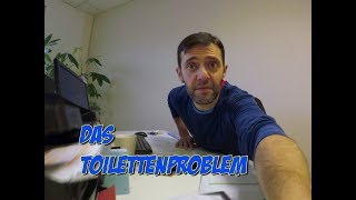 Das Toilettenproblem [upl. by Darla]