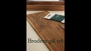 Broderi på trälåda [upl. by Dall524]