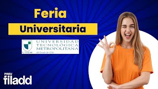 🎓 Feria Universitaria Filadd UTEM 🎓 [upl. by Aray]