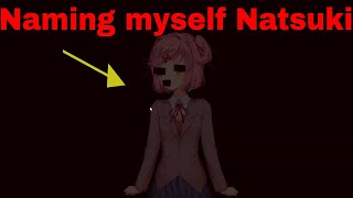 What happens when you name yourself Natsuki and play pong in Monika after story ddlc [upl. by Seluj354]