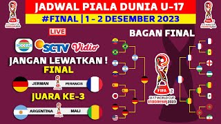 Jadwal Final Piala Dunia U 17 2023 Hari Ini  Jerman vs Perancis  Piala Dunia U17 2023 Indonesia [upl. by Airot]