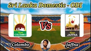 Colombo vs Jaffna  Match 12  National Super League Limited Over Tournament 2024 [upl. by Kurth]