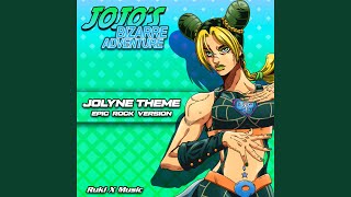 Jolyne Theme From JoJos Bizarre Adventure [upl. by Duer]