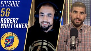 Robert Whittaker Israel Adesanya doesn’t get under my skin at all  Ariel Helwani’s MMA Show [upl. by Ronile]