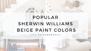 POPULAR SHERWIN WILLIAMS BEIGE PAINT COLORS [upl. by Calysta]