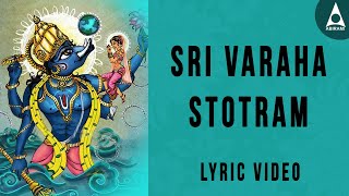 Sri Varaha Stotram  Lyrics Video  Devotional Slokas  Meditation Mantra [upl. by Elin]