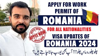 Apply and Get Work Permit of Romania  Romania Visa updates 2024  Apply For Jobs 2024 [upl. by Massimiliano868]