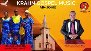 KRAHN GOSPEL MUSIC  AR JOHIE BY MARCUS GBARJOLO [upl. by Redneval]